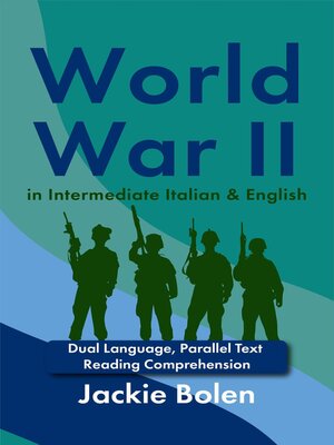 cover image of World War II in Intermediate Italian & English